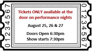 Tickets ONLY available at the door on performance nights